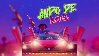 ANDO DE ROLL [upl. by Niobe]