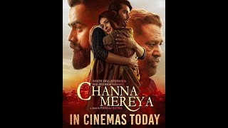 Channa Mereya 2017 Punjabi Full Movie Watch Online Free Filmlinks4u is [upl. by Hakym]