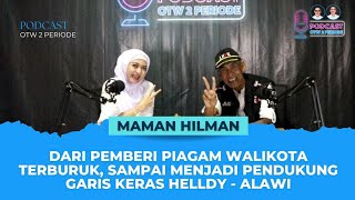 Podcast 2 Periode  Maman Hilman Ketua GEBRAS 02 Sang Orator Ulung [upl. by Edmon853]