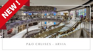 Arvia  PampO Cruises Ship Tour [upl. by Aneertak]