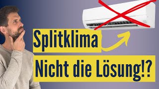 Wärmepumpe im Altbau LuftWasserWärmepumpe besser als Splitklima [upl. by Groh]