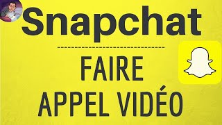 APPEL VIDEO Snapchat comment appeler et faire une visioconférence en gratuit sur Snapchat [upl. by Kus]