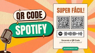 Criar QR Code para Música ou Playlist do Spotify 100 Grátis 🎶 [upl. by Hgielsel469]