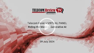 Telecom Review Webinar Highlights Riding the Wave of Generative AI [upl. by Ahsilam230]