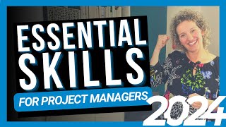 5 Essential Skills for Project Managers in 2024 [upl. by Angadresma]