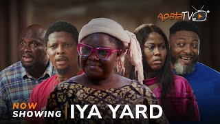 Iya yard  Yoruba Movie 2024 Drama Tosin Olaniyan Rotimi Salami Roseline Ayilara Juliet Jatto [upl. by Tory669]