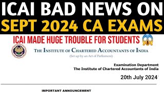 ICAI Bad News For All CA Inter student September 2024ICAI CharteredStudies CAvoiceRAJ [upl. by Radmen655]