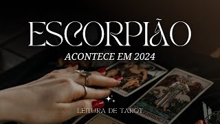 ESCORPIÃO • Prosperidade entra pra você em 2024 🕊️✨🤑  Tarot 2024 [upl. by Nnylakcaj]