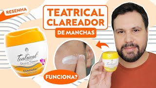 TEATRICAL CLAREADOR de Manchas Células Tronco Resenha Creme Skincare [upl. by Ettenrahs]