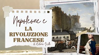 Napoleone e la Rivoluzione francese [upl. by Eggett]