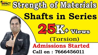 Shafts in Series  Torsion  Strength of Materials  Engineering zafarsir freeengineeringcourses [upl. by Ative]