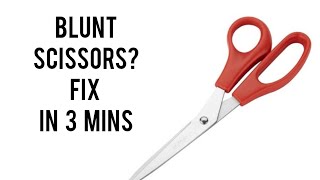 BLUNT SCISSORS Fix it in 3 easy way  How to sharpen scissors in 3 ways [upl. by Asseral]