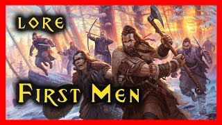 First Men  Culture and Traditions that Shaped the North  Game of Thrones  A Song of Ice and Fire [upl. by Cave]