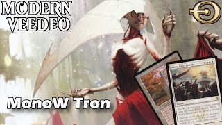 You have NEVER heard of MonoWhite Tron  Modern  MTGO [upl. by Clerc]