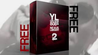 YL ON DEM 808s Nexus Trap Expansion Pack Vol 2 ═ Free Download ═ [upl. by Casady]