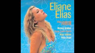 Eliane Elias  quotGarota De Ipanemaquot [upl. by Nyladnohr]