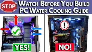 🛑Watch BEFORE You Build 🌊 PC Water Cooling Build Guide  Water Cooled PC Build 2022 [upl. by Ttegirb]