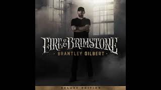 Brantley Gilbert  Hard Days 2020Fire amp Brimstone Deluxe Edition [upl. by Cortney]