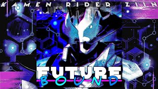 Kamen rider Ziin Fan AI Theme song  Future Bound [upl. by Inaliak9]