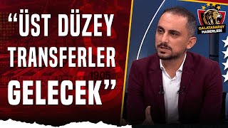 Taner Karamandan Galatasaray İçin Flaş Transfer Açıklaması quotÜst Düzey Transferlerquot [upl. by Quickel]