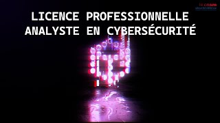 Licence professionnelle analyste en cybersécurité [upl. by Teresa]