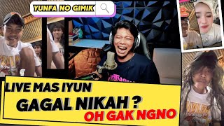 HUBUNGAN MAS IYUN DAN FAUZANA MEREKA TIDAK ADA GIMIK ‼️ GAGAL NIKAHYO GAK NGONO 😂 [upl. by Fryd]