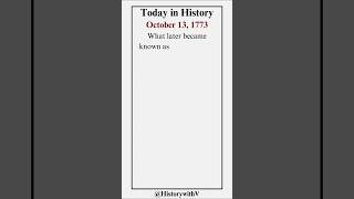 Today in History  October 13 1773 thisdayinhistory history space galaxy [upl. by Leena]