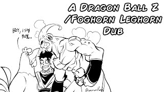 Foghorn Leghorn Goes Face to Face with Super Buu [upl. by Notna705]