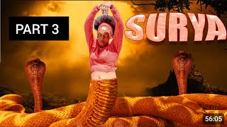 SURYA FULL MOVIE PART 3 FULL HD [upl. by Etnovert]