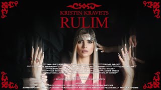 KRISTIN KRAVETS – RULIM official music video [upl. by Canice]