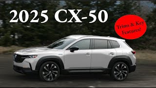 2025 Mazda CX50 Trims Key Features amp More [upl. by Chase411]