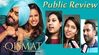 Qismat  Public Review  Ammy Virk  Sargun Mehta  Dainik Savera [upl. by Ahsiela]