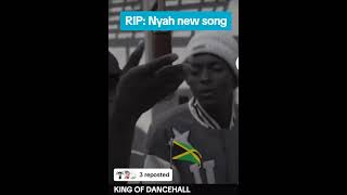 Rip Nyah new song [upl. by Wehhtam]