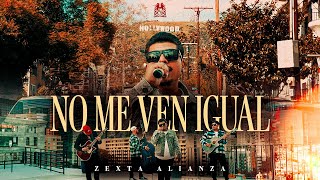 Zexta Alianza  No Me Ven Igual Official Video [upl. by Jeffrey]