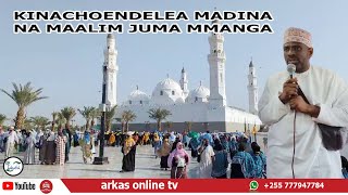 BREAKING NEWS KINACHOENDELEA MADINA NA MAALIM JUMA MMANGA [upl. by Heyer]