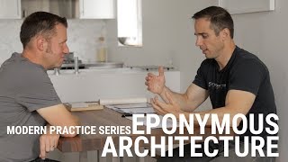 MODERN PRACTICE SERIES EP1 Eponymous Architecture NEW SERIES [upl. by Reiss]