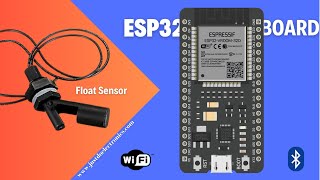 ESP32 Tutorial 9  Using Float Sensor  Water Level Sensor [upl. by Nwahsauq]