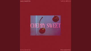 CHERRY SWEET [upl. by Bonny]