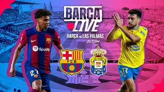 🔴 BARÇA LIVE  FC BARCELONA vs LAS PALMAS  LA LIGA 2324 ⚽ [upl. by Warfeld]