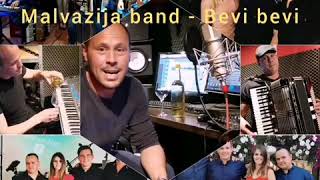 Malvazija band  Bevi bevi [upl. by Corkhill]