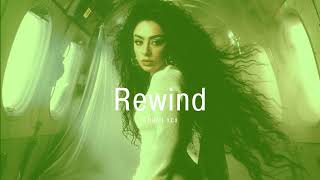 Vietsub  Rewind  Charli xcx  Lyrics Video [upl. by Ylam]