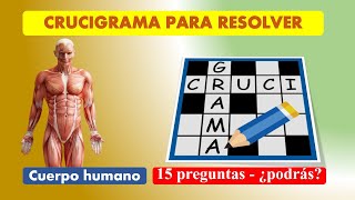 CRUCIGRAMA para resolver  Cuerpo Humano  ¿podrás llenarlo [upl. by Linzy]