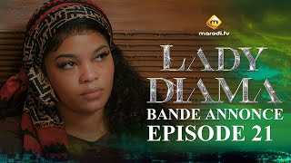 Série  Lady Diama  Saison 1  Épisode 21  Bande Annonce [upl. by Gnirol640]