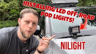 Installing OffRoad LED Pod Lights Nilight LEDs [upl. by Dexter]