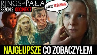 NAJGŁUPSZY ODCINEK GŁUPIEGO SERIALU 🥴 Rings of Power sezon 2 odc 7 [upl. by Maurizia]