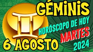 💫 𝐍𝐮𝐞𝐯𝐨𝐬 𝐂𝐨𝐦𝐢𝐞𝐧𝐳𝐨𝐬 💫Horoscopo Géminis Hoy ♊ 6 de Agosto de 2024 💥 [upl. by Artcele212]