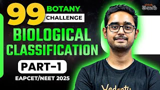 Biological Classification  Botany  Part1  EAPCET 2025  NEET 2025  99 Day Challenge  Ajay Sir [upl. by Nnaeed]