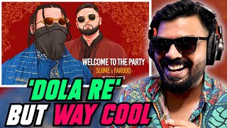 Welcome To The Party Dola Re Reaction  Farooq Got Audio x Sliime  AFAIK [upl. by Eiaj114]