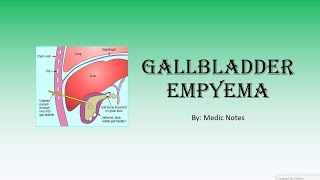 Gallbladder empyema  etiology clinical features ultrasound and CT features treatment Ddx [upl. by Seigler511]