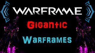 U176 Warframe  Gigantic Warframes Bug  Funny Moments   N00blShowtek [upl. by Eerhs59]